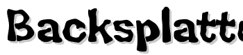 Backsplatter-Drippy font